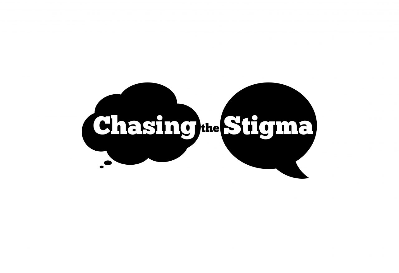 Chasing the Stigma Chasing the Stigma